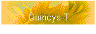 Quincys T